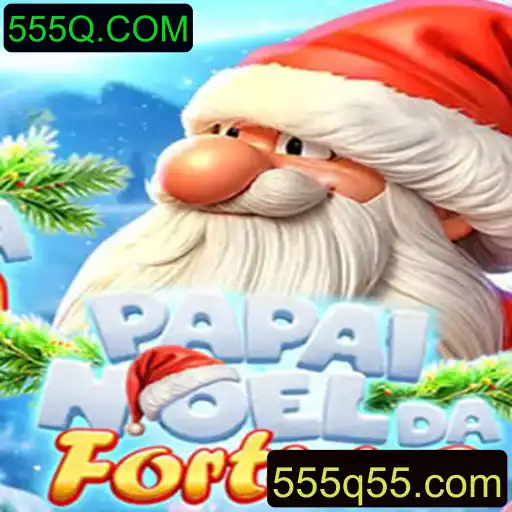 Descubra o Envolvente Jogo PapaiNoeldaFortuna em 555Q.COM